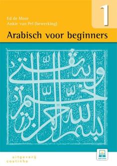 Arabisch voor beginners / Deel 1 - Boek E. de Moor (9046905063)