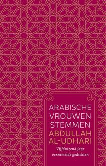 Arabische vrouwenstemmen -  Abdullah Al- Udhari (ISBN: 9789020222494)