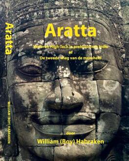 Aratta - -  William Habraken (ISBN: 9789081807982)
