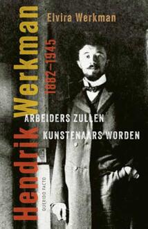 Arbeiders zullen kunstenaars worden -  Elvira Werkman (ISBN: 9789021490137)