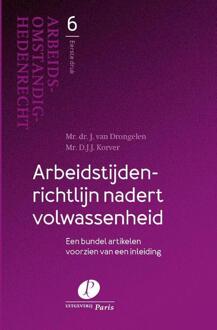 Arbeidsomstandighedenrecht 6 -   Arbeidstijdenrichtlijn nadert volwassenheid