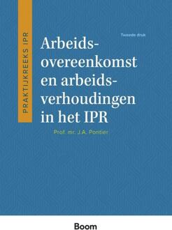 Arbeidsovereenkomst en arbeidsverhoudingen in het IPR -  J.A. Pontier (ISBN: 9789462122376)