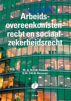 Arbeidsovereenkomstenrecht en sociaalzekerheidsrecht -  P.M.M. Massuger, W.G.M. Plessen (ISBN: 9789462513396)