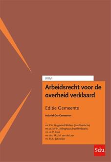 Arbeidsrecht voor de overheid verklaard, Editie Gemeente - F.E.W. Staubach (ISBN: 9789012410779)