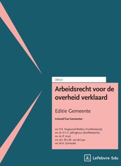 Arbeidsrecht voor de overheid verklaard. Editie Gemeente -  F.E.W. Staubach (ISBN: 9789012411110)