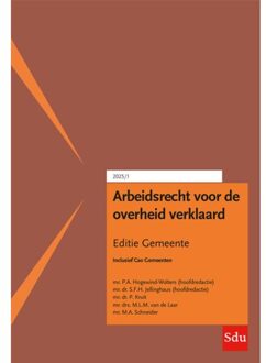 Arbeidsrecht Voor De Overheid Verklaard, Editie Gemeente - S.H.A.M. Dassen
