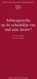 Arbitragerecht, op de scheidslijn van oud naar nieuw? - Boek G.J. Meijer (9462901171)