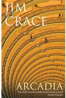 Arcadia - Jim Crace