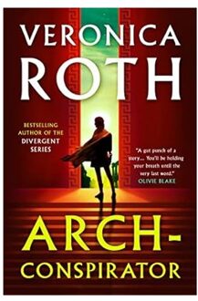 Arch-Conspirator - Veronica Roth