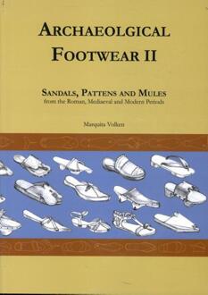 Archaeological Footwear Ii - Marquita Volken