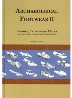 Archaeological Footwear Ii - Marquita Volken