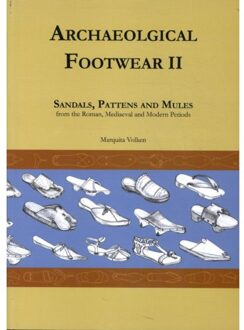 Archaeological Footwear Ii - Marquita Volken