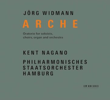 Arche - Oratorio For Soloists, Choir, Organ And Or