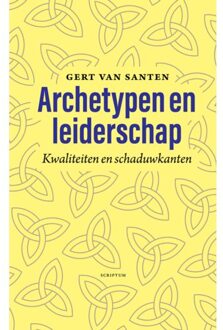 Archetypen En Leiderschap - Gert van Santen