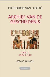 Archief van de geschiedenis -  Diodoros van Sicilië (ISBN: 9789076792323)