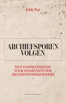 Archiefsporen volgen -  Eddy Put (ISBN: 9789461666543)