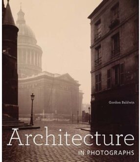 Architecture In Photographs - Gordon Baldwin
