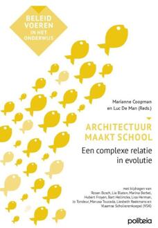 Architectuur maakt school -  Luc de Man, Marianne Coopman (ISBN: 9782509040534)