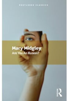 Are You An Illusion? - Routledge Classics - Midgley, Mary