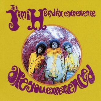 Are You Experienced - Jimi Hendrix Experience