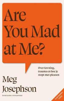 Are You Mad at Me? -  Meg Josephson (ISBN: 9789464043990)
