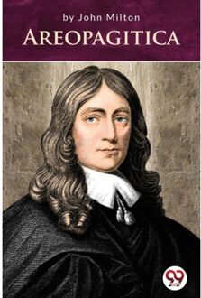 Areopagitica - John Milton