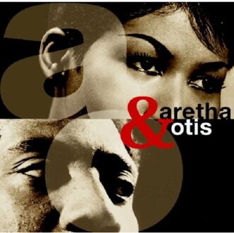 Aretha & Otis