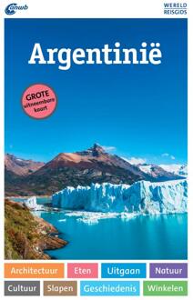 Argentinië - Anwb Wereldreisgids - Juan Garff