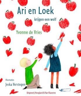 Ari En Loek Krijgen Een Wolf - Yvonne de Vries