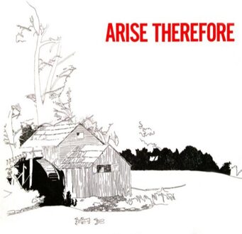 Arise Therefore (LP)