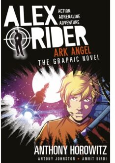 Ark Angel: The Graphic Novel - Alex Rider - Anthony Horowitz