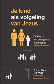 Ark Media Je kind als volgeling van Jezus - Phil Comer, Diane Comer - ebook