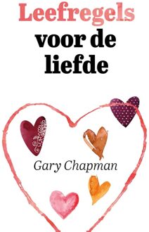 Ark Media Leefregels voor de liefde - Gary Chapman - ebook