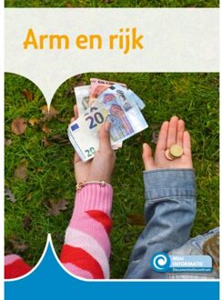 Arm En Rijk - Mini Informatie - Annemarie van den Brink