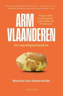 Arm Vlaanderen. Een wereldgeschiedenis -  Maarten van Ginderachter (ISBN: 9789464104080)