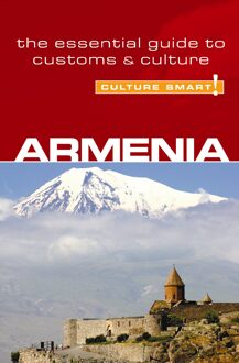 Armenia - Culture Smart