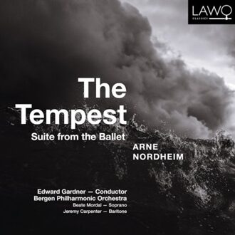 Arne Nordheim: The Tempest - Suite From The Ballet - Bergen Philharmonic Orchestra