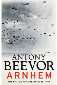 Arnhem - Boek Antony Beevor (0241326761)