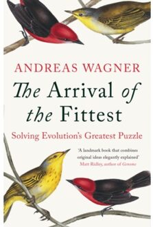 Arrival of the Fittest