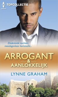 Arrogant & aanlokkelijk (3-in-1) - eBook Lynne Graham (9402521712)