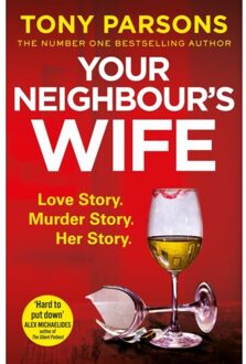 Arrow Your Neighbour's Wife - Tony Parsons