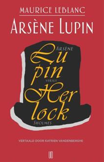 Arsène Lupin versus Herlock Sholmes - Boek Maurice Leblanc (9492068044)