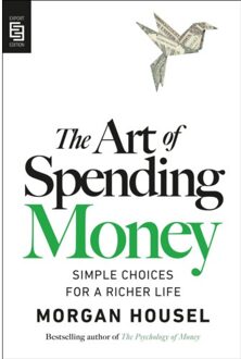 Art Of Spending Money - Morgan Housel