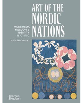 Art Of The Nordic Nations - Serge Fauchereau