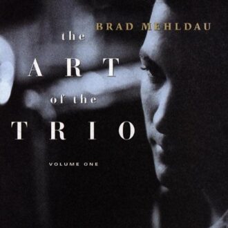 Art Of The Trio Vol. 1
