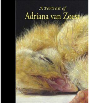 Art Revisited V.O.F. A portrait of Adriana van Zoest - Boek Anne van Lienden (9072736974)