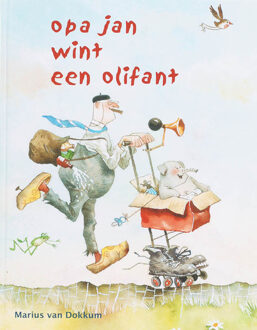 Art Revisited V.O.F. Opa Jan wint een olifant - Boek M. van Dokkum (9072736540)