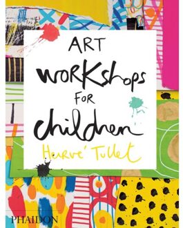 Art Workshops for Children - Boek Herve Tullet (0714869732)