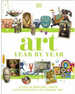 Art Year By Year - Dk Children's Year By Year - DK