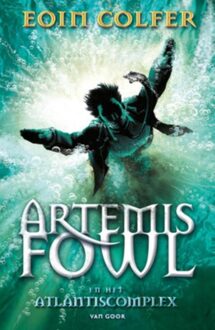 Artemis Fowl en het Atlantiscomplex - eBook Eoin Colfer (9047516400)